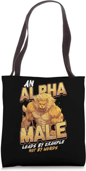 Alpha Male Lion Men Dad Gym Bodybuilding Hustle Leader Power Tote Bag