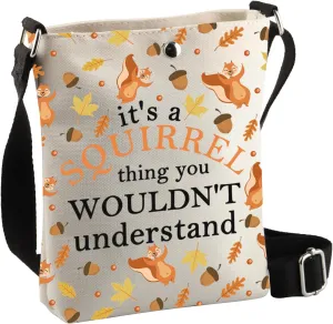 BDPWSS Squirrel Gifts Squirrel Lover Gift It's A Squirrel Thing You Wouldn't Understand Funny Animal Themed Crossbody Bag