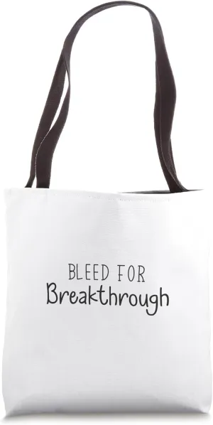 Bleed For Breakthrough - Gym, Hustle, Success, Motivational Tote Bag