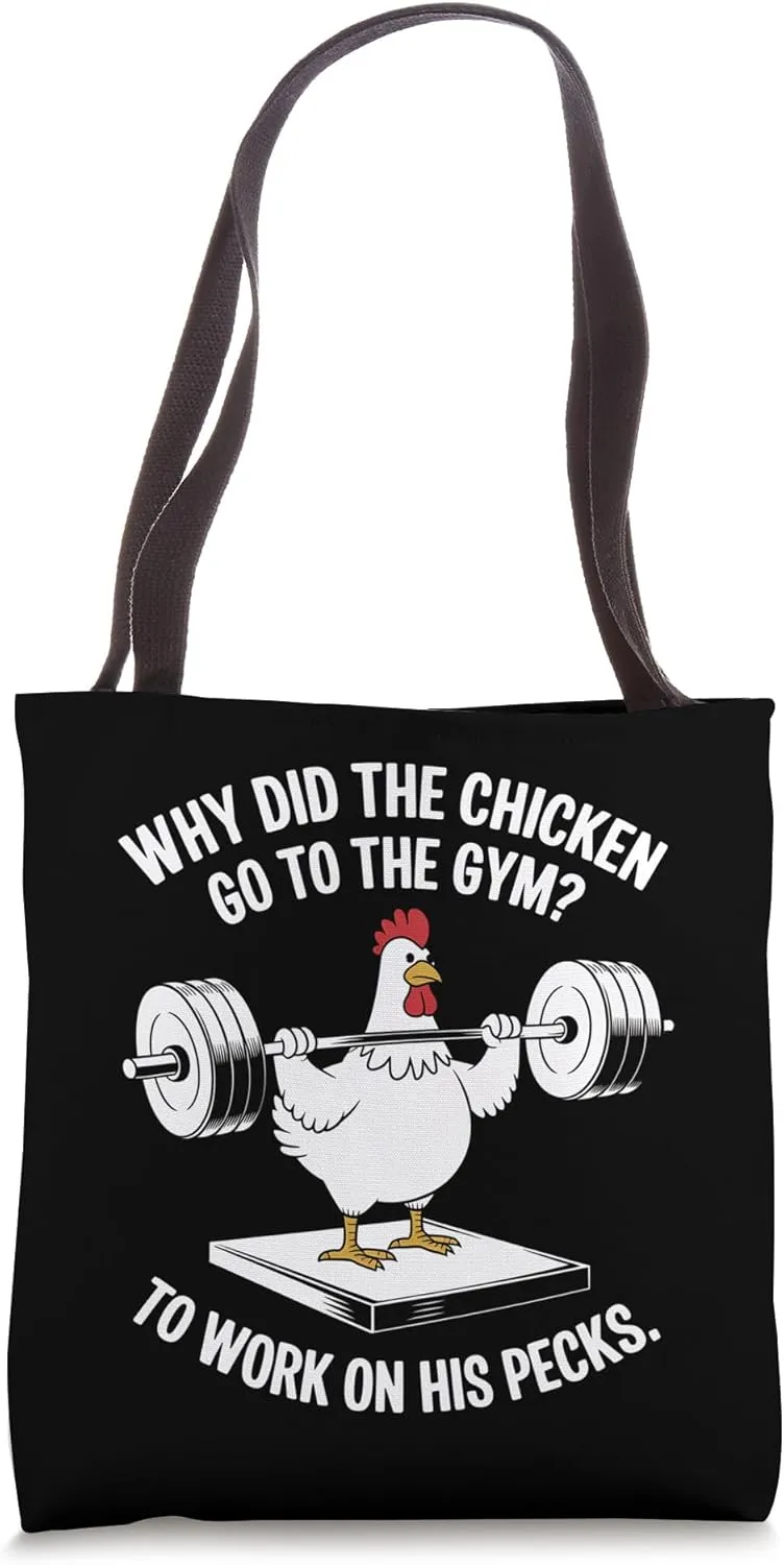 Chicken Gym Workout To Work On His Pecks Funny Graphic Tee Tote Bag