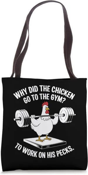 Chicken Gym Workout To Work On His Pecks Funny Graphic Tee Tote Bag