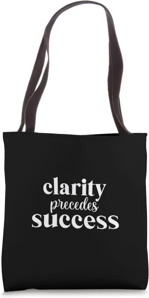 Clarity Precedes Success, Gym, Hustle, Success, Motivational Tote Bag