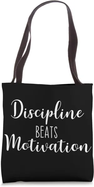 Discipline Beats Motivaiton, Gym, Hustle Success Inspiration Tote Bag