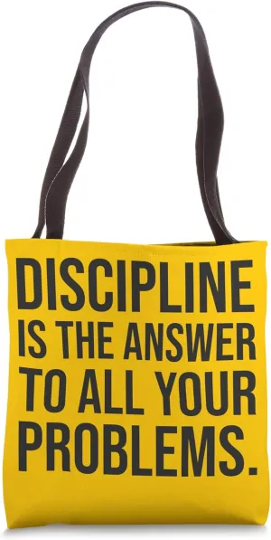 Discipline Is The Answer, Gym, Hustle, Success, Motivational Tote Bag