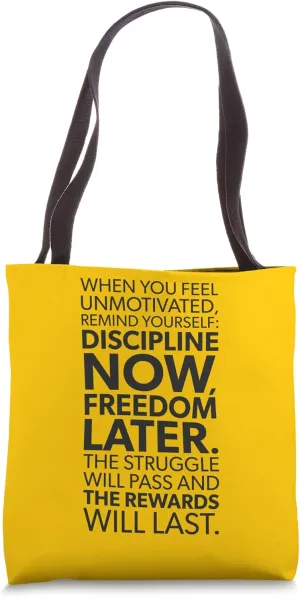 Discipline Now, Freedom Later, Gym Hustle Success Motivation Tote Bag
