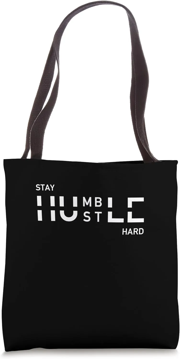 Fitness Instructors: Stay Humble Hustle Hard Tote Bag