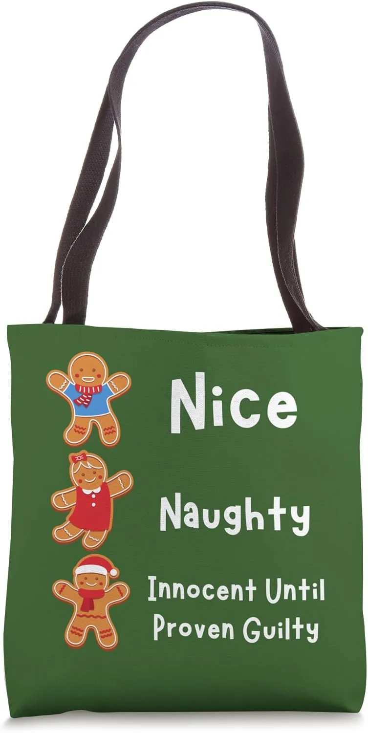 Funny Nice Naughty Innocent Until Proven Guilty Christmas Tote Bag