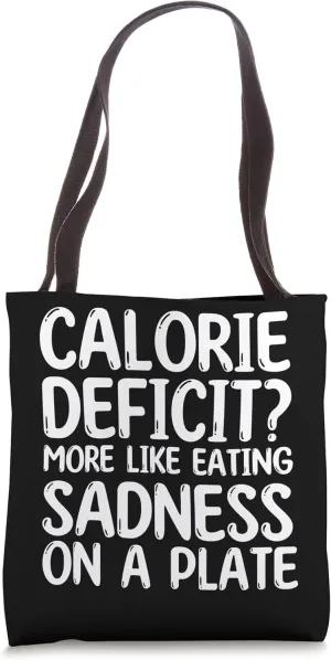 Funny Weight Loss Calorie Deficit Gym Rats Tote Bag