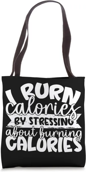 Funny Weight Loss Calorie Deficit Workout Gym Fitness Tote Bag