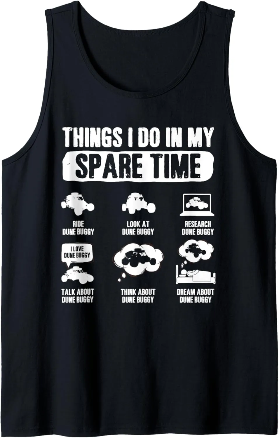 I Do In My Spare Time Beach Sand Race Racing Car Dune Buggy Tank Top