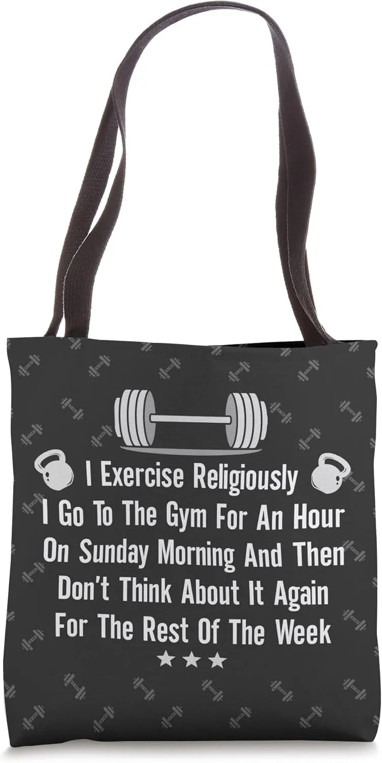 I Exercise Religiously Funny Saying For Gym Workout Humor Tote Bag