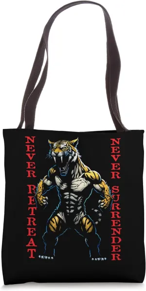 Never Retreat Never Surrender Powerful Sabertooth Tiger Man Tote Bag