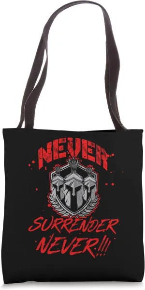 Never Surrender Gladiator | Spartan Gym Workout Greek Quote Tote Bag