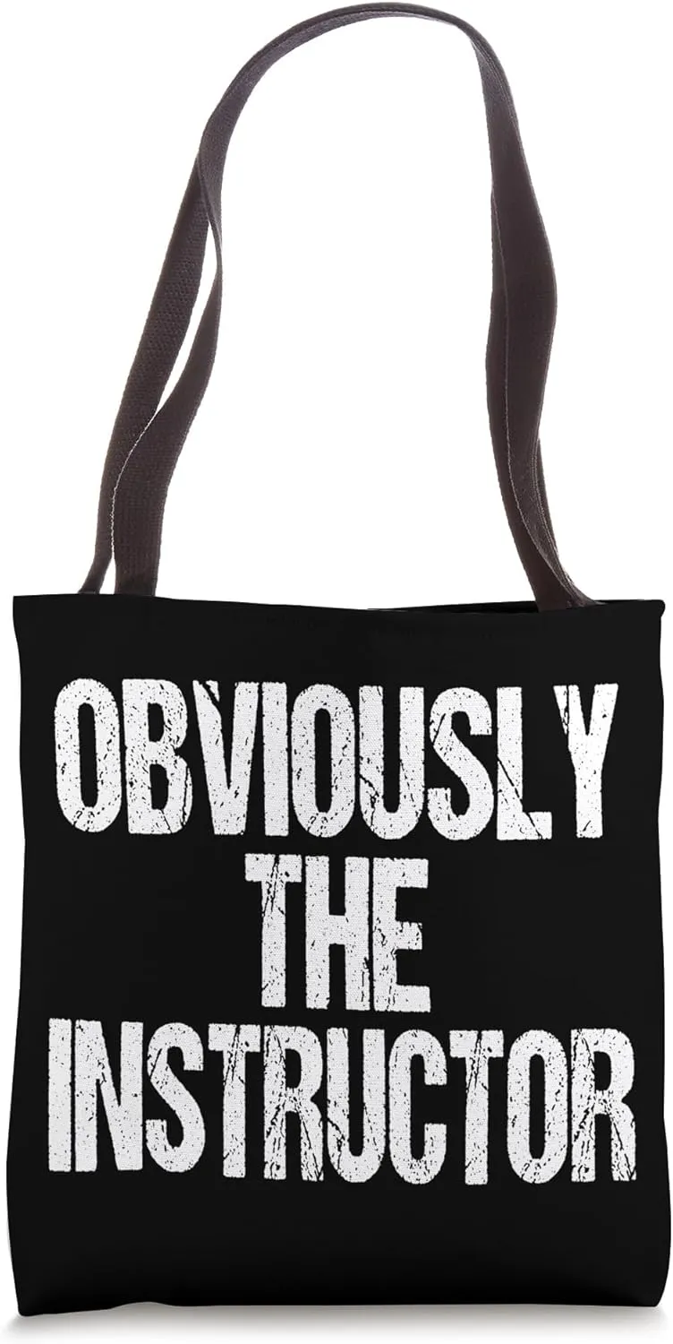 Obviously Instructor Fitness Joke Funny Gym Workout Gift Tote Bag
