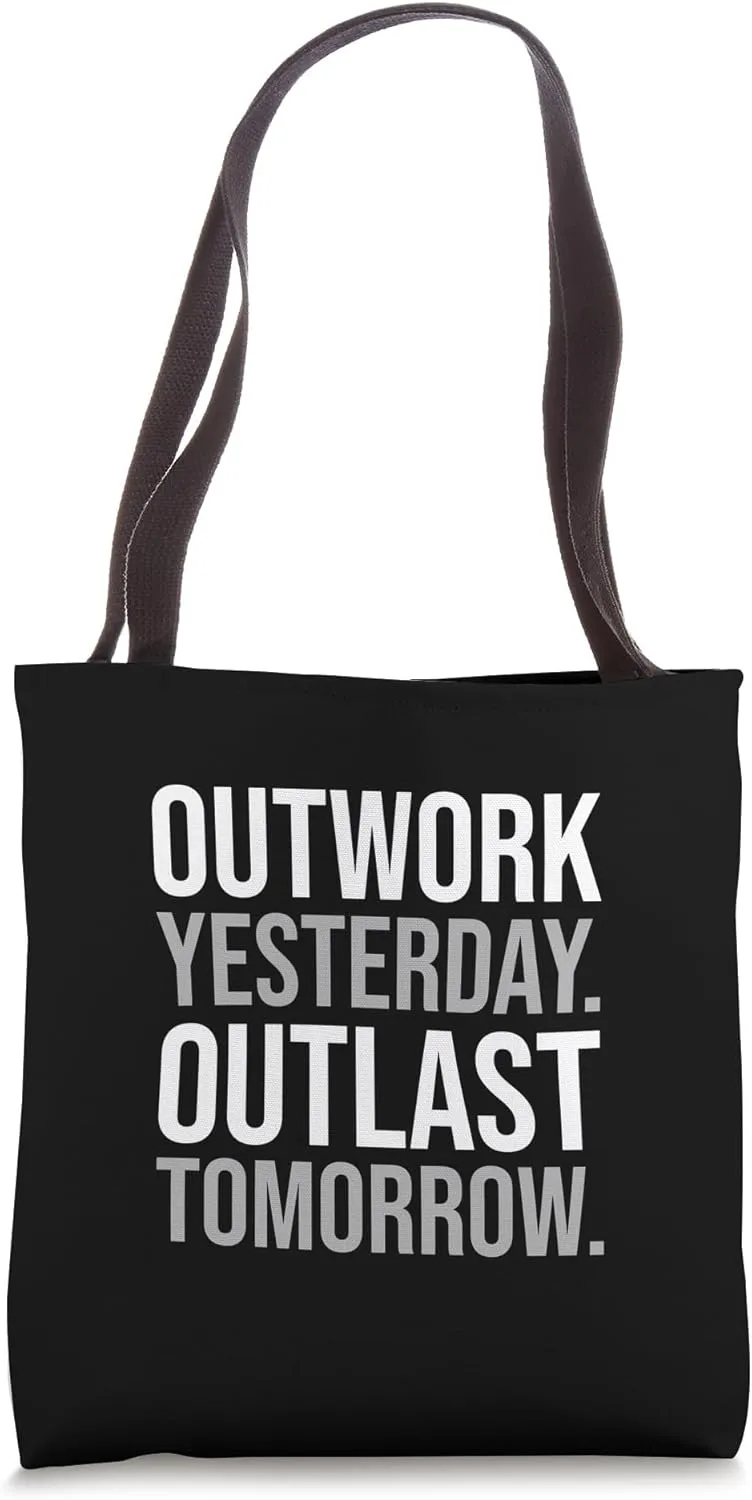 Outwork Yesterday, Gym, Hustle, Success, Grind, Motivational Tote Bag