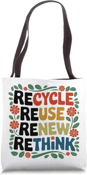 Recycle Reuse Renew Rethink, Environmental Gifts, Earth Day Tote Bag