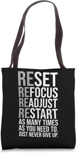 Reset Refocus Readjust - Gym, Hustle, Success, Motivational Tote Bag