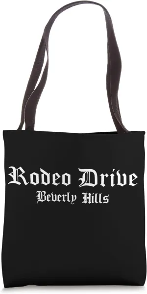 Rodeo Drive Beverly Hills California Los Angeles Rodeo Drive Tote Bag