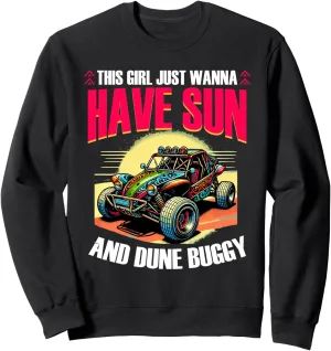 Sand Sun Beach Race Rail Racing Car Girl Dune Buggy Sweatshirt