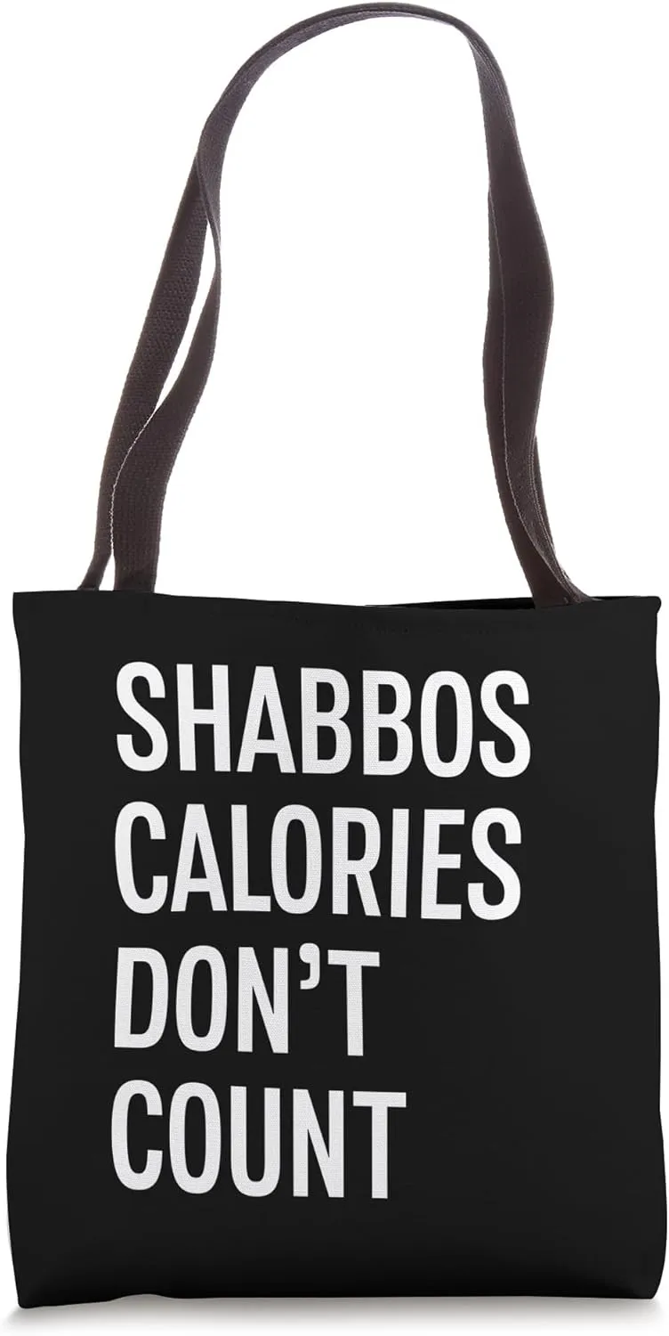 Shabbos Calories Don't Count Shabbat Shalom Kosher Gym Tote Bag