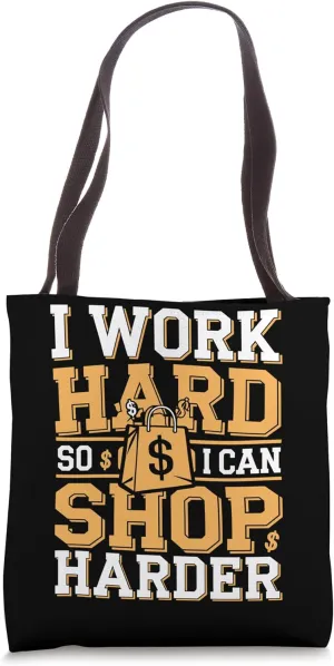 Shopping Addict Shop Till You Drop Mall Vibes Fashion Tote Bag