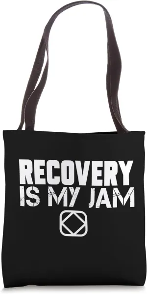 Sober NA AA 12 Step Recovery is My Jam Narcotics Anonymous Tote Bag