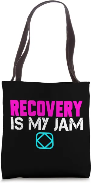 Sober NA AA 12 Step Recovery is My Jam Narcotics Anonymous Tote Bag
