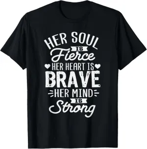 Soul Fierce Heart Brave Mind Strong Girls Hustle Christmas T-Shirt