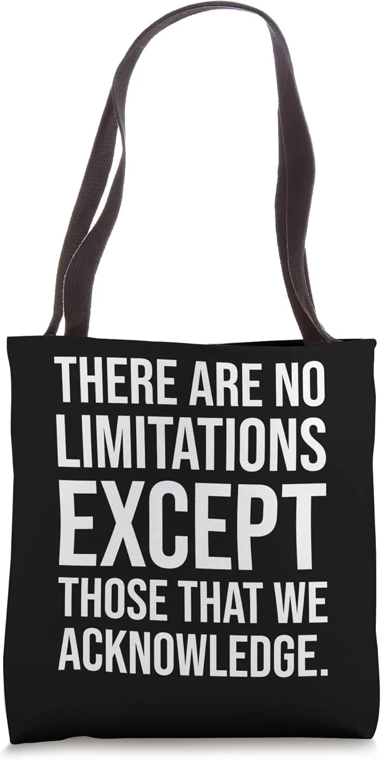 There Are No Limitations - Gym, Hustle, Success Motivation Tote Bag