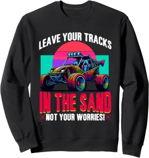 Tracks In Sand Sun Beach Race Rail Racing Car Dune Buggy Sweatshirt