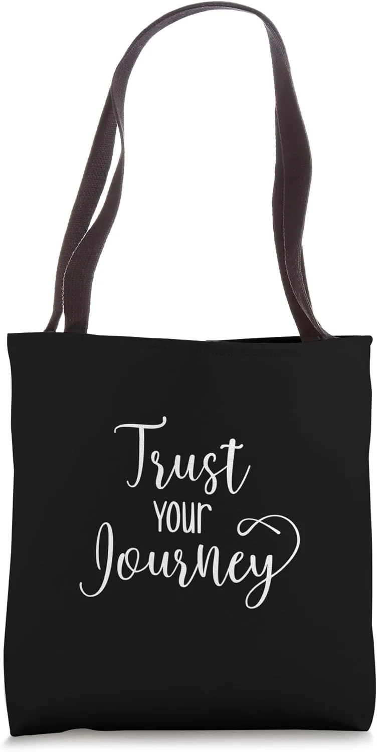 Trust Your Journey - Gym, Hustle, Success, Motivational Tote Bag