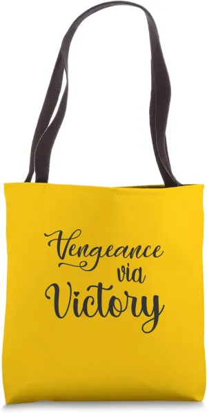 Vengeance Via Victory - Gym, Hustle, Success, Motivational Tote Bag
