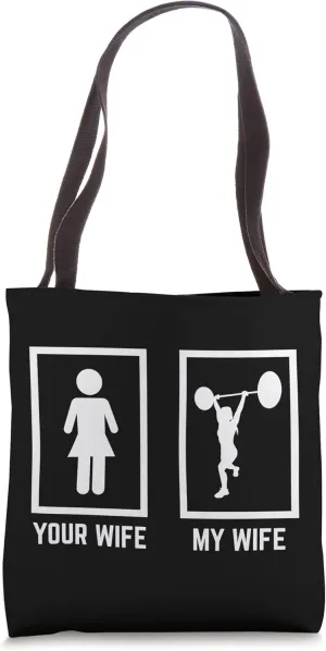 Weightlift gym wife comparison fitness workout funny Tote Bag
