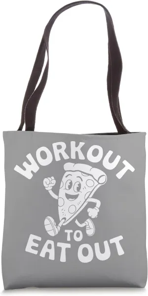 Workout to Eat Out Funny Gym Weightlifting Graphic Funny Tote Bag
