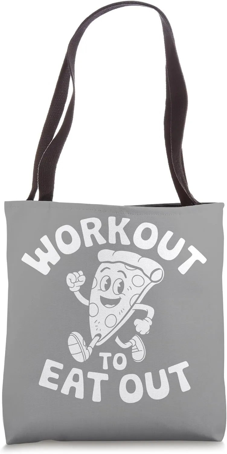 Workout to Eat Out Funny Gym Weightlifting Graphic Funny Tote Bag