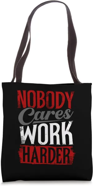 Workout Tops For Women Work Harder Nobody Cares Gym Fitness Tote Bag
